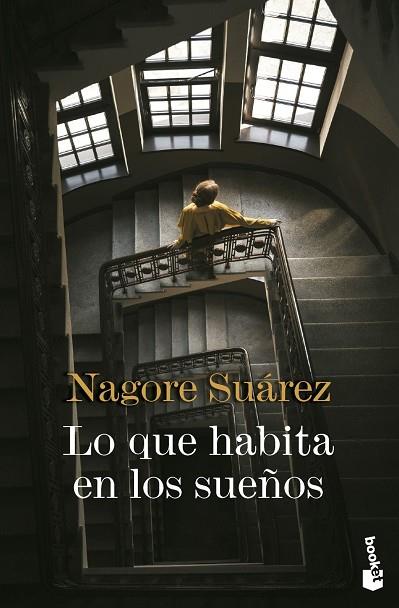 LO QUE HABITA EN LOS SUEÑOS | 9788423369966 | SUÁREZ, NAGORE | Llibres Parcir | Llibreria Parcir | Llibreria online de Manresa | Comprar llibres en català i castellà online