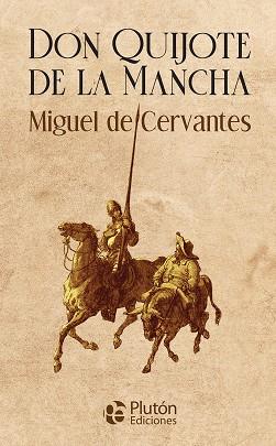DON QUIJOTE DE LA MANCHA | 9788419087003 | DE CERVANTES, MIGUEL | Llibres Parcir | Librería Parcir | Librería online de Manresa | Comprar libros en catalán y castellano online