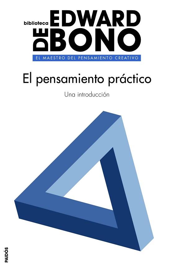 EL PENSAMIENTO PRÁCTICO | 9788449332173 | EDWARD DE BONO | Llibres Parcir | Llibreria Parcir | Llibreria online de Manresa | Comprar llibres en català i castellà online