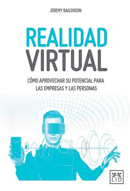 REALIDAD VIRTUAL | 9788417277420 | BAILENSON, JEREMY | Llibres Parcir | Librería Parcir | Librería online de Manresa | Comprar libros en catalán y castellano online