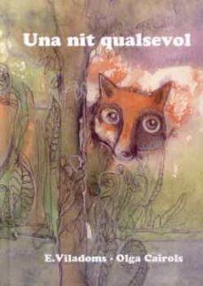 UNA NIT QUALSEVOL | 9788412250152 | HERNÁNDEZ VILADOMS, ENRIQUETA | Llibres Parcir | Librería Parcir | Librería online de Manresa | Comprar libros en catalán y castellano online