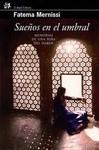 Sueños en el umbral | 9788476698341 | Fatema Mernissi | Llibres Parcir | Librería Parcir | Librería online de Manresa | Comprar libros en catalán y castellano online