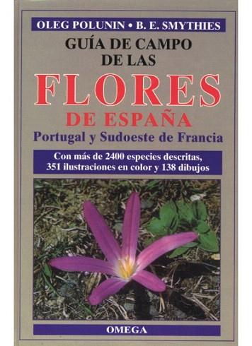 GUIA DE CAMPO DE LAS FLORES DE ESPAÑA | 9788428203029 | POLUNIN | Llibres Parcir | Librería Parcir | Librería online de Manresa | Comprar libros en catalán y castellano online