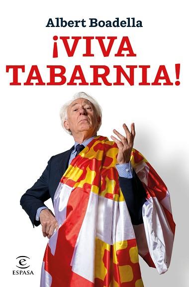¡VIVA TABARNIA! | 9788467052565 | BOADELLA, ALBERT | Llibres Parcir | Librería Parcir | Librería online de Manresa | Comprar libros en catalán y castellano online