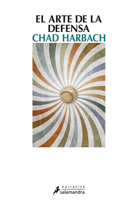 ARTE DE LA DEFENSA, EL | 9788498384994 | Harbach, Chad | Llibres Parcir | Llibreria Parcir | Llibreria online de Manresa | Comprar llibres en català i castellà online