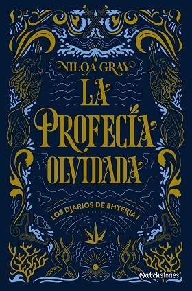 LA PROFECÍA OLVIDADA | 9788408324843 | GRAY, NILOA | Llibres Parcir | Librería Parcir | Librería online de Manresa | Comprar libros en catalán y castellano online