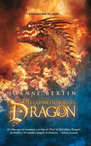 EL ULTIMO SEÑOR DEL DRAGON | 9788498006216 | JOANNE BERTIN | Llibres Parcir | Llibreria Parcir | Llibreria online de Manresa | Comprar llibres en català i castellà online