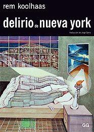DELIRIO DE NUEVA YORK | 9788425219665 | KOOLHAAS | Llibres Parcir | Llibreria Parcir | Llibreria online de Manresa | Comprar llibres en català i castellà online