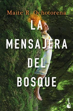 LA MENSAJERA DEL BOSQUE | 9788408268260 | R. OCHOTORENA, MAITE | Llibres Parcir | Llibreria Parcir | Llibreria online de Manresa | Comprar llibres en català i castellà online