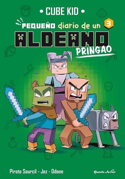MINECRAFT. PEQUEÑO DIARIO DE UN ALDEANO PRINGAO 3 | 9788408275725 | CUBE KID | Llibres Parcir | Librería Parcir | Librería online de Manresa | Comprar libros en catalán y castellano online