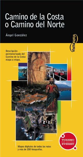 EL CAMINO DE SANTIAGO POR LA COSTA O CAMINO NORTE | 9788424104795 | GONZALEZ | Llibres Parcir | Librería Parcir | Librería online de Manresa | Comprar libros en catalán y castellano online