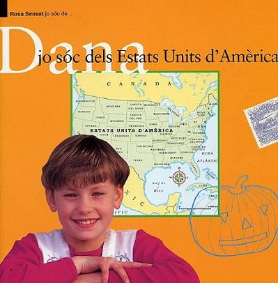 DANA JO SOC DELS ESTATS UNITS D AMERICA | 9788495988119 | Llibres Parcir | Librería Parcir | Librería online de Manresa | Comprar libros en catalán y castellano online