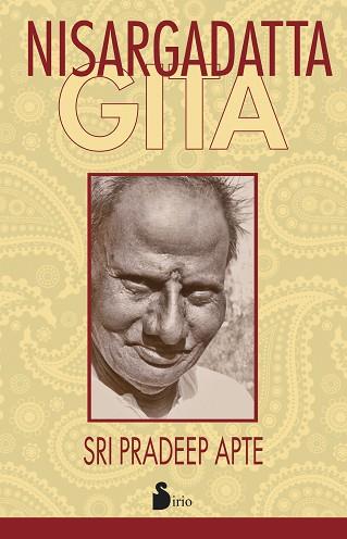 NISARGADATTA GITA | 9788416233847 | APTE, PRADEEP | Llibres Parcir | Llibreria Parcir | Llibreria online de Manresa | Comprar llibres en català i castellà online