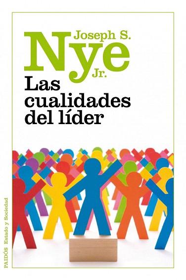 LAS CUALIDADES DEL LIDER | 9788449325663 | JOSEPH S NYE JR | Llibres Parcir | Librería Parcir | Librería online de Manresa | Comprar libros en catalán y castellano online