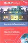 DAS WUNSCHHAUS UND ANDERE GESCHICHTEN LIBRO+CD | 9783190216703 | AA.VV | Llibres Parcir | Librería Parcir | Librería online de Manresa | Comprar libros en catalán y castellano online