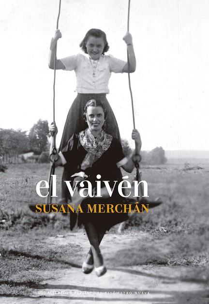 EL VAIVÉN | 9788419689061 | MERCHÁN RUBIRA, SUSANA | Llibres Parcir | Librería Parcir | Librería online de Manresa | Comprar libros en catalán y castellano online