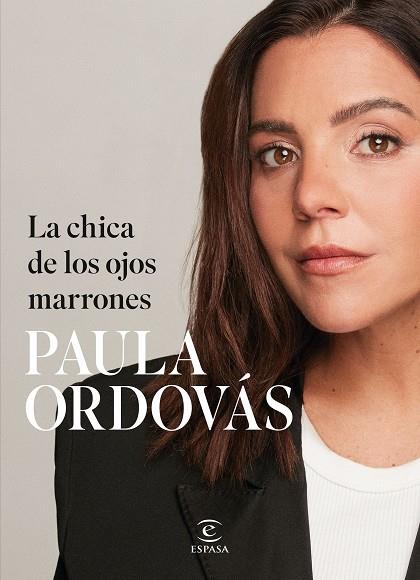 LA CHICA DE LOS OJOS MARRONES | 9788467075526 | ORDOVÁS, PAULA | Llibres Parcir | Librería Parcir | Librería online de Manresa | Comprar libros en catalán y castellano online