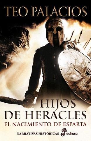 HIJOS DE HERACLES NACIMIENTO DE ESPARTA | 9788435062084 | TEO PALACIOS | Llibres Parcir | Llibreria Parcir | Llibreria online de Manresa | Comprar llibres en català i castellà online