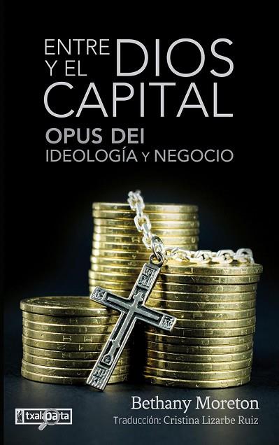 ENTRE DIOS Y EL CAPITAL | 9788419319142 | MORETON, BETHANY | Llibres Parcir | Llibreria Parcir | Llibreria online de Manresa | Comprar llibres en català i castellà online