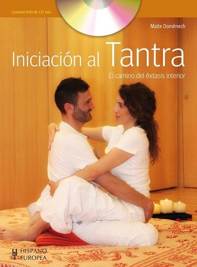 INICIACIÓN AL TANTRA (+DVD) | 9788425520488 | DOMÈNECH, MAITE | Llibres Parcir | Librería Parcir | Librería online de Manresa | Comprar libros en catalán y castellano online