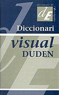 DICCIONARI VISUAL-DUDEN | 9788477398394 | Llibres Parcir | Librería Parcir | Librería online de Manresa | Comprar libros en catalán y castellano online