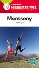 MONTSENY -ELS CAMINS DE L'ALBA ALPINA | 9788480906319 | LOPEZ, JOAN | Llibres Parcir | Librería Parcir | Librería online de Manresa | Comprar libros en catalán y castellano online