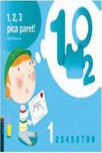 1, 2, 3 PICA PARET - QUADERN DE MATEMÀTIQUES 1 - C.INFANTIL | 9788447922253 | EDÓ BASTÉ, MERCÈ / GARCIA ZARAGOZA, ANNA / JUSTÍCIA LÓPEZ, VIRTUDES / SÁNCHEZ PUJOL, RUT | Llibres Parcir | Llibreria Parcir | Llibreria online de Manresa | Comprar llibres en català i castellà online
