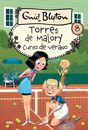 TORRES DE MALORY 8. CURSO DE VERANO | 9788427209893 | BLYTON , ENID | Llibres Parcir | Librería Parcir | Librería online de Manresa | Comprar libros en catalán y castellano online