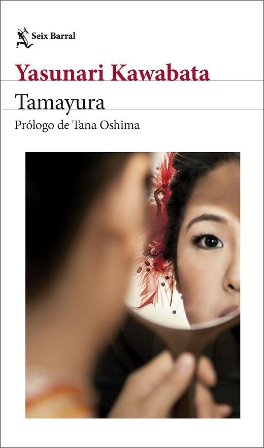 TAMAYURA | 9788432248535 | KAWABATA, YASUNARI | Llibres Parcir | Librería Parcir | Librería online de Manresa | Comprar libros en catalán y castellano online