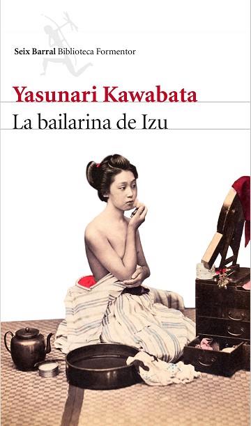 LA BAILARINA DE IZU | 9788432229176 | YASUNARI KAWABATA | Llibres Parcir | Librería Parcir | Librería online de Manresa | Comprar libros en catalán y castellano online