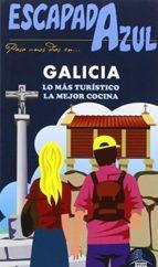 GALICIA ESCAPADA | 9788416408405 | GARCÍA, JESÚS | Llibres Parcir | Llibreria Parcir | Llibreria online de Manresa | Comprar llibres en català i castellà online
