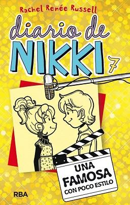 DIARIO DE NIKKI 7. UNA FAMOSA CON POCO ESTILO | 9788427208483 | RUSSELL , RACHEL RENEE | Llibres Parcir | Librería Parcir | Librería online de Manresa | Comprar libros en catalán y castellano online