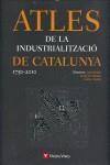 Atles Industralitzacio Catalunya 1750-2010+cd | 9788468207582 | Nadal Oller, Jordi/Benaul Berenguer, Josep M./Sudria Triay, Carles/y otros | Llibres Parcir | Librería Parcir | Librería online de Manresa | Comprar libros en catalán y castellano online