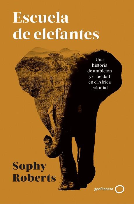 ESCUELA DE ELEFANTES | 9788408317951 | ROBERTS, SOPHY | Llibres Parcir | Llibreria Parcir | Llibreria online de Manresa | Comprar llibres en català i castellà online