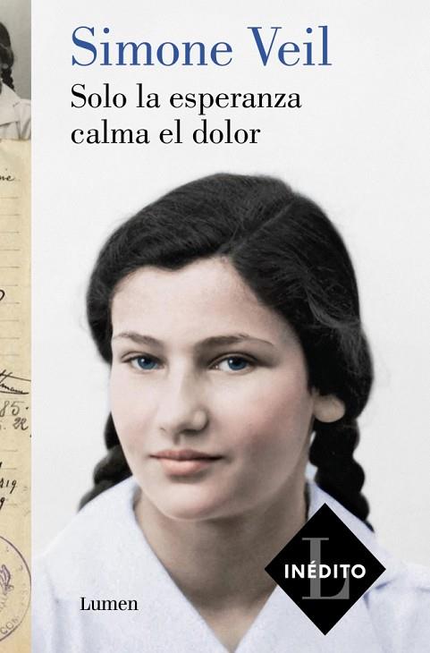 SOLO LA ESPERANZA CALMA EL DOLOR | 9788426431226 | VEIL, SIMONE | Llibres Parcir | Librería Parcir | Librería online de Manresa | Comprar libros en catalán y castellano online
