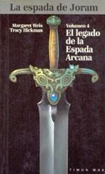 LEGADO ESPADA ARCANA | 9788448031541 | WEIS | Llibres Parcir | Librería Parcir | Librería online de Manresa | Comprar libros en catalán y castellano online