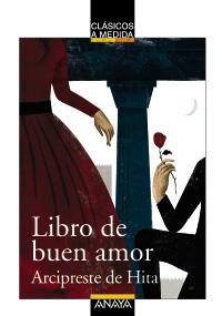 LIBRO DE BUEN AMOR | 9788466785389 | ARCIPRESTE DE HITA | Llibres Parcir | Librería Parcir | Librería online de Manresa | Comprar libros en catalán y castellano online