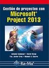 GESTIÓN DE PROYECTOS CON MICROSOFT PROJECT 2013 | 9788499645025 | COLMENAR SANTOS, ANTONIO/CRUZ CASTAÑÓN, FCO. JAVIER/CASTRO GIL, MANUEL A./BORGE DÍEZ, DAVID | Llibres Parcir | Llibreria Parcir | Llibreria online de Manresa | Comprar llibres en català i castellà online