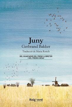 JUNY | 9788416689873 | BAKKER, GERBRAND | Llibres Parcir | Llibreria Parcir | Llibreria online de Manresa | Comprar llibres en català i castellà online
