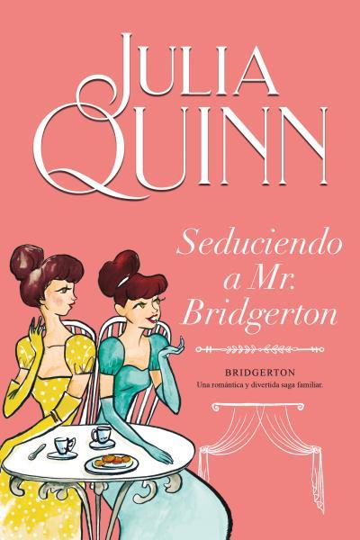 SEDUCIENDO A MR. BRIDGERTON (BRIDGERTON 4) | 9788416327850 | QUINN, JULIA | Llibres Parcir | Llibreria Parcir | Llibreria online de Manresa | Comprar llibres en català i castellà online