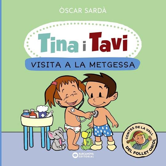 TINA I TAVI. VISITA A LA METGESSA | 9788448959388 | SARDÀ, ÒSCAR | Llibres Parcir | Llibreria Parcir | Llibreria online de Manresa | Comprar llibres en català i castellà online