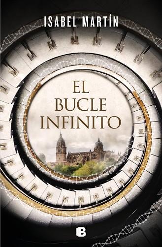 EL BUCLE INFINITO | 9788466668101 | MARTÍN, ISABEL | Llibres Parcir | Llibreria Parcir | Llibreria online de Manresa | Comprar llibres en català i castellà online
