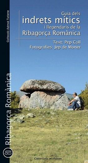 Guia d'indrets mítics i llegendaris de la Ribagorça romànica | 9788490340288 | Coll, Pep | Llibres Parcir | Llibreria Parcir | Llibreria online de Manresa | Comprar llibres en català i castellà online
