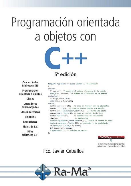 PROGRAMACIÓN ORIENTADA A  OBJETOS C++ | 9788499647548 | CEBALLOS,FCO.JAVIER | Llibres Parcir | Librería Parcir | Librería online de Manresa | Comprar libros en catalán y castellano online