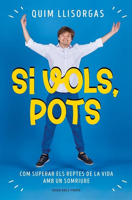 SI VOLS, POTS | 9788419259967 | LLISORGAS, QUIM | Llibres Parcir | Llibreria Parcir | Llibreria online de Manresa | Comprar llibres en català i castellà online