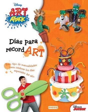 ART ATTACK DIAS PARA RECORDART | 9788444146737 | Llibres Parcir | Llibreria Parcir | Llibreria online de Manresa | Comprar llibres en català i castellà online