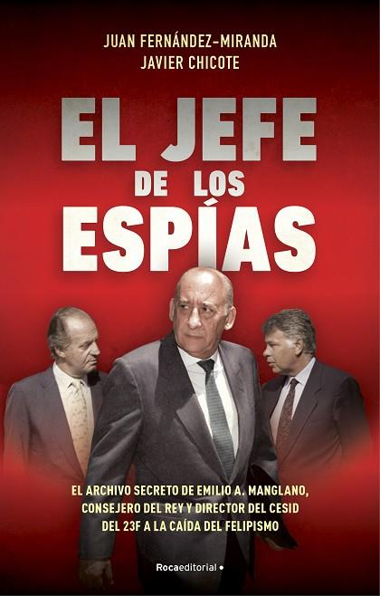 EL JEFE DE LOS ESPÍAS | 9788418870057 | FERNÁNDEZ-MIRANDA, JUAN / CHICOTE LERENA, JAVIER | Llibres Parcir | Librería Parcir | Librería online de Manresa | Comprar libros en catalán y castellano online