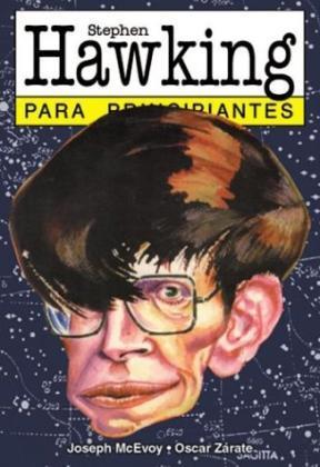 HAWKING PARA PRINCIPIANTES | 9789879065242 | MCEVOY, JOSEPH/ZARATE, OSCAR | Llibres Parcir | Librería Parcir | Librería online de Manresa | Comprar libros en catalán y castellano online