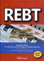 REBT: REGLAMENTO ELECTROTÉCNICO PARA BAJA TENSIÓN | 9788473605274 | Llibres Parcir | Librería Parcir | Librería online de Manresa | Comprar libros en catalán y castellano online