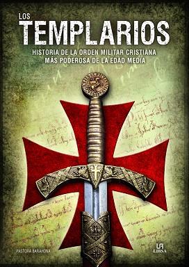 LOS TEMPLARIOS | 9788466237307 | BARAHONA, PASTORA | Llibres Parcir | Llibreria Parcir | Llibreria online de Manresa | Comprar llibres en català i castellà online